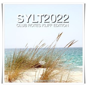 Various Artists - Sylt 2022 (Club Rotes Kliff Edition)