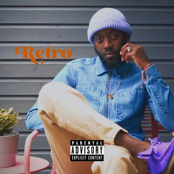 Claye - Retro (Explicit)