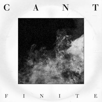 Cant - Finite