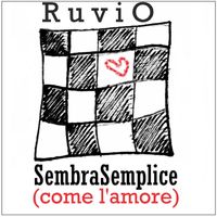 Ruvio - Sembra Semplice (come L'amore)