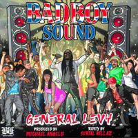 General Levy - Badboy Sound