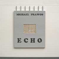 Michael Prawos - Echo