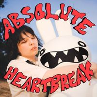 khai dreams - ABSOLUTE HEARTBREAK (Explicit)
