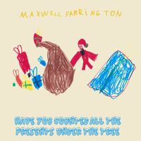 Maxwell Farrington - Have You Counted All the Presents Under the Tree