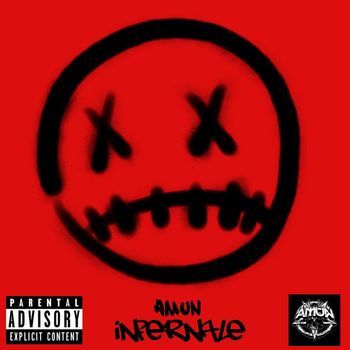 Amun - Infernale (Explicit)