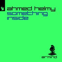 Ahmed Helmy - Something Inside