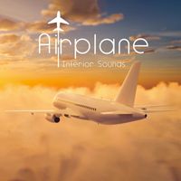 Soothing White Noise for Infant Sleeping and Massage, Crying & Colic Relief - Airplane Interior Sounds: Airplane Noises for Baby Sleep, Soothing Sounds of Airplane Cabin