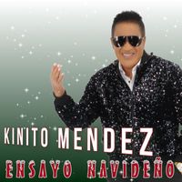 Kinito Méndez - Ensayo Navideño