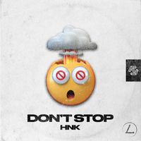 HNK - Don't Stop
