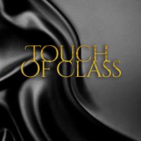 Touch Of Class - Love Means Everything