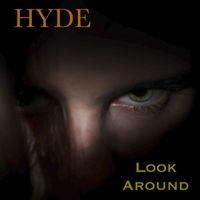 Hyde - Look Around