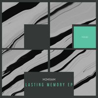 Mimram - Lasting Memory EP