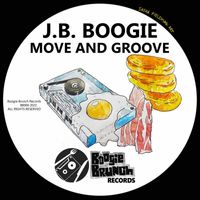 J.B. Boogie - Move And Groove