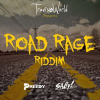 Travis World - Road Rage Riddim