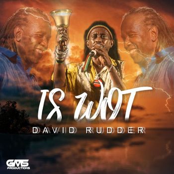David Rudder - Is Wot (A Tribute to Brother Resistance)