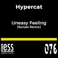 Hypercat - Uneasy Feeling