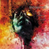 Antimatter - A Profusion of Thought (Explicit)