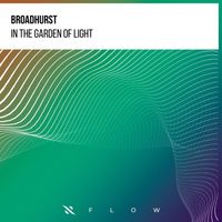 BROADHURST - In The Garden Of Light