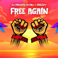 DJ Private Ryan, Preedy - Free Again