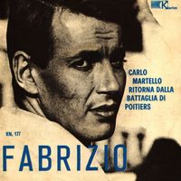 Fabrizio De André - Carlo Martello (Ritorna dalla battaglia di poitiers - versione originale 1963)