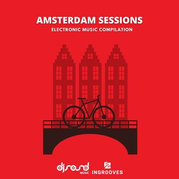 Various Artists - Amsterdam Sessions (Electronic Music Compilation)