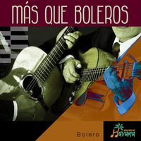 Sounds of Havana - Más que Boleros