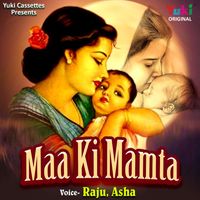 Raju - Maa Ki Mamta