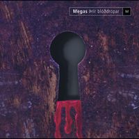 Megas - Þrír blóðdropar (Sérútgáfa)
