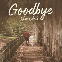 Steve Arié - Goodbye