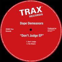 Dope Demeanors - Don't Judge