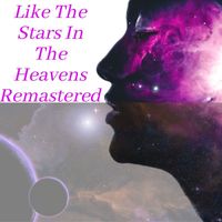 Keith Brizell Holland - Like the Stars in the Heavens (Remastered)
