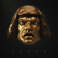 Septa - Bitten by the Serpent of the Kingdom of the Spirit (Deluxe)