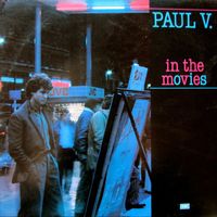 Paul V. - In the Movies