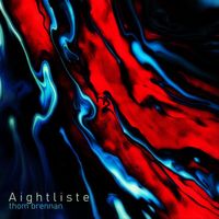 Thom Brennan - Aightliste