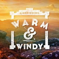 LionRiddims - Warm and Windy
