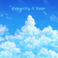 Kainbeats - Fragility // Soar