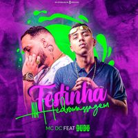 MC DC - Festinha Na Hidromassagem (feat. Dudu Pedera) (Explicit)