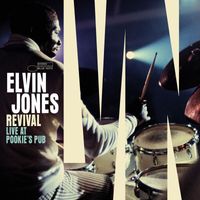 Elvin Jones - Revival: Live at Pookie's Pub