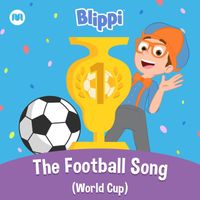 Blippi - The Football Song (World Cup)