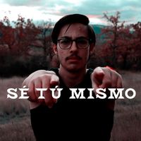 Rolas - Sé Tú Mismo (Explicit)