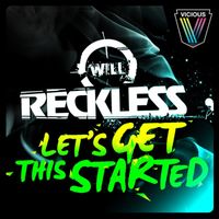 Will Reckless - Let's Get This Started