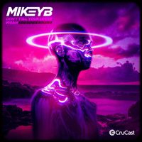Mikey B - Don't Tell Your Lover / Woah