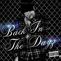 Time - Back in the dayz (Explicit)