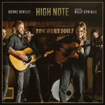 Dierks Bentley - High Note