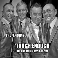 The Fantoms - Tough Enough