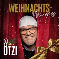 DJ Ötzi - Weihnachts-Memories