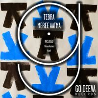 Tebra - Meree Aatma