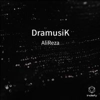 Alireza - DramusiK (Explicit)