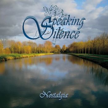 Speaking Silence - Nostalgia