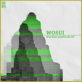 Wosui - Wicked Babylon (Explicit)
